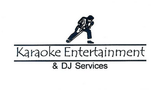 KARAOKE ENTERTAINMENT & DJ SERVICES