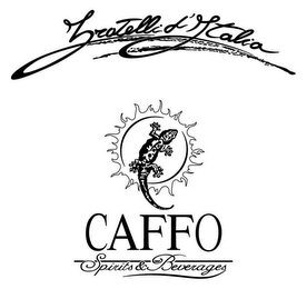 FRATELLI D'ITALIA CAFFO SPIRITS & BEVERAGES