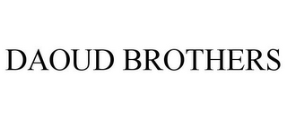 DAOUD BROTHERS