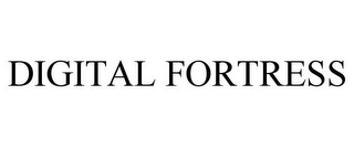 DIGITAL FORTRESS