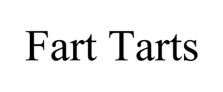 FART TARTS