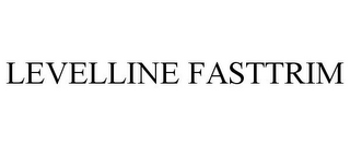 LEVELLINE FASTTRIM