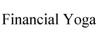 FINANCIAL YOGA