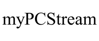 MYPCSTREAM