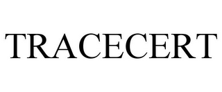 TRACECERT