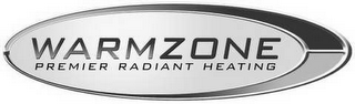 WARMZONE PREMIER RADIANT HEATING