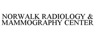 NORWALK RADIOLOGY & MAMMOGRAPHY CENTER