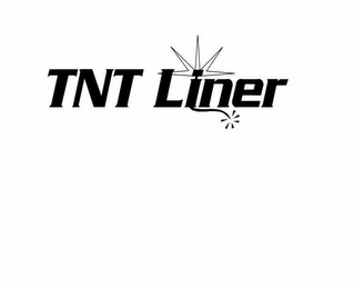 TNT LINER