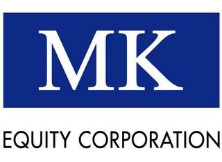 MK EQUITY CORPORATION