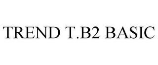 TREND T.B2 BASIC