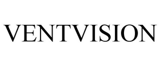 VENTVISION