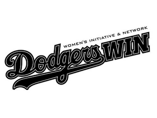 DODGERS WIN WOMEN'S INITIATIVE & NETWORK