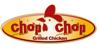 CHOP CHOP GRILLED CHICKEN