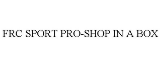 FRC SPORT PRO-SHOP IN A BOX