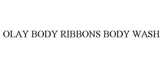 OLAY BODY RIBBONS BODY WASH