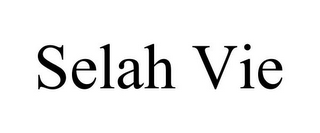 SELAH VIE