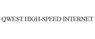 QWEST HIGH-SPEED INTERNET