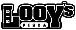 BIG LOOY'S PIZZA