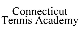 CONNECTICUT TENNIS ACADEMY
