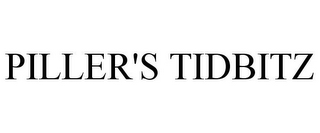 PILLER'S TIDBITZ