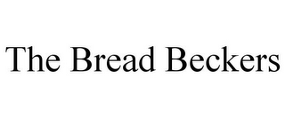 THE BREAD BECKERS