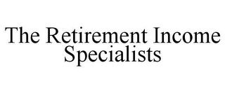 THE RETIREMENT INCOME SPECIALISTS