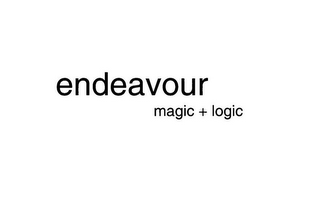 ENDEAVOUR MAGIC + LOGIC