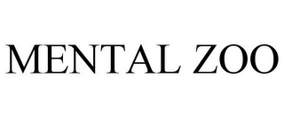 MENTAL ZOO