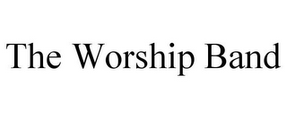 THE WORSHIP BAND