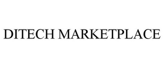 DITECH MARKETPLACE