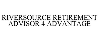 RIVERSOURCE RETIREMENT ADVISOR 4 ADVANTAGE