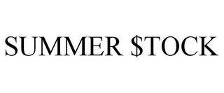 SUMMER $TOCK