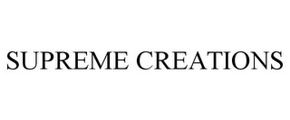 SUPREME CREATIONS