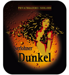 PRIVATBRAUEREI ISERLOHN ISERLOHNER DUNKEL