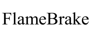 FLAMEBRAKE