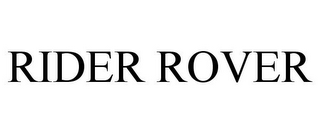 RIDER ROVER