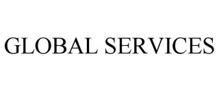 GLOBAL SERVICES