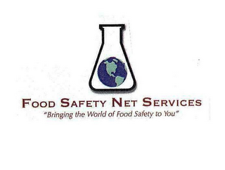 FOOD SAFETY NET SERVICES "BRINGING THE WORLD OF FOOD SAFETY TO YOU"