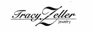 TRACY ZELLER JEWELRY