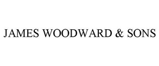 JAMES WOODWARD & SONS