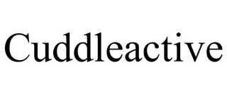 CUDDLEACTIVE