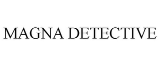 MAGNA DETECTIVE