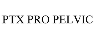 PTX PRO PELVIC