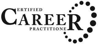 CERTIFIED CAREER PRACTITIONER