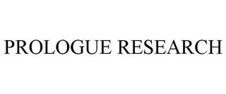 PROLOGUE RESEARCH