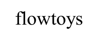 FLOWTOYS