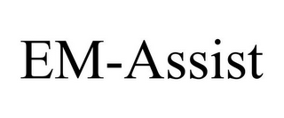 EM-ASSIST