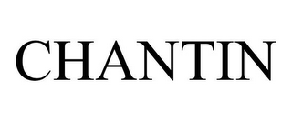CHANTIN