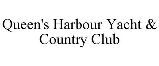 QUEEN'S HARBOUR YACHT & COUNTRY CLUB