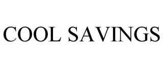 COOL SAVINGS